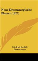 Neue Dramaturgische Blatter (1827)