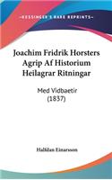 Joachim Fridrik Horsters Agrip Af Historium Heilagrar Ritningar