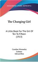 The Changing Girl