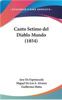 Canto Setimo del Diablo Mundo (1854)