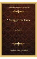 Struggle for Fame