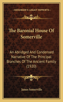 Baronial House Of Somerville