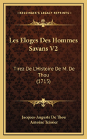 Les Eloges Des Hommes Savans V2