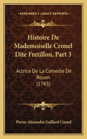 Histoire De Mademoiselle Cronel Dite Fretillon, Part 3
