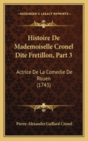 Histoire De Mademoiselle Cronel Dite Fretillon, Part 3