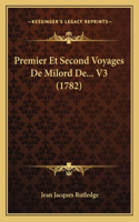 Premier Et Second Voyages De Milord De... V3 (1782)