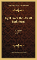 Light From The Star Of Bethlehem