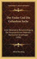 Der Finder Und Die Gefundene Sache