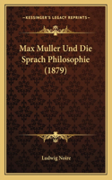 Max Muller Und Die Sprach Philosophie (1879)