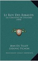 Le Roy Des Ribauds