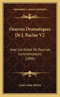 Oeuvres Dramatiques De J. Racine V2