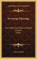 Sir George Etheredge