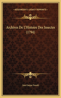 Archives De L'Histoire Des Insectes (1794)