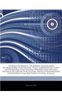 Articles on Festivals in Mexico, Including