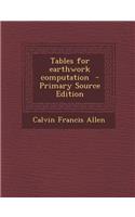 Tables for Earthwork Computation