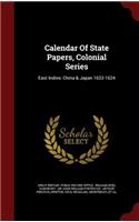 Calendar Of State Papers, Colonial Series
