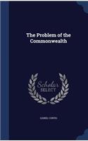 The Problem of the Commonwealth