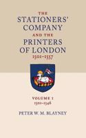 Stationers' Company and the Printers of London, 1501 1557