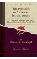 The Progress of American Independence