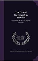 The Oxford Movement in America