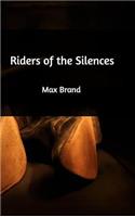 Riders of the Silences