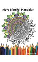 More Mindful Mandalas