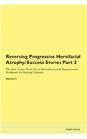 Reversing Progressive Hemifacial Atrophy