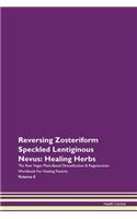 Reversing Zosteriform Speckled Lentiginous Nevus
