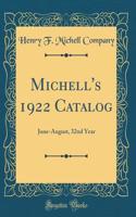 Michell's 1922 Catalog