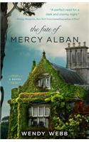 The Fate of Mercy Alban