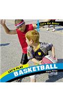 Let's Play Basketball