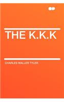 The K.K.K