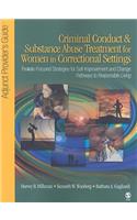 Criminal Conduct and Substance Abuse Treatment for Women in Correctional Settings: Adjunct Provider's Guide