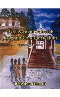 Bereavement Outreach Program Core Curriculum: Customized Training