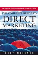 The Complete Guide to Direct Marketing