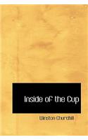 Inside of the Cup