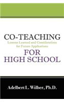 Co-Teaching for High School