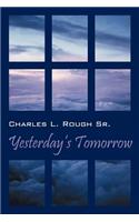 Yesterday's Tomorrow