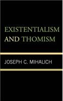 Existentialism and Thomism