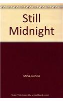 Still Midnight