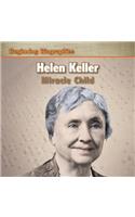 Helen Keller: Miracle Child