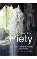 A Caricature of Piety