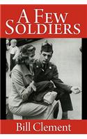 Few Soldiers