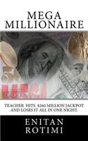 Mega Millionaire