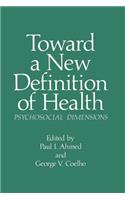 Toward a New Definition of Health