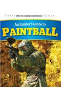Insider's Guide to Paintball
