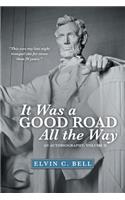 It Was a Good Road All the Way