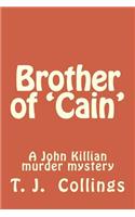Brother of 'Cain'