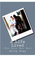 Life Lived