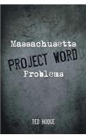 Massachusetts Project Word Problems